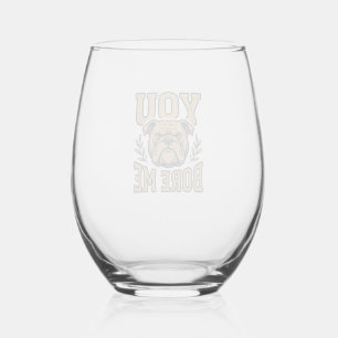Verre À Vin Sans Pied Bouledogue Vintage Vous m'ennuyez Dessin de chien