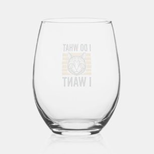 Verre À Vin Sans Pied Chemise de gravure vintage de chat drôle je fais c