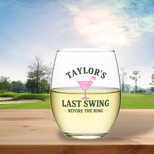 Verre À Vin Sans Pied Dernier Swing avant le Golf Bachelorette de l'Anne