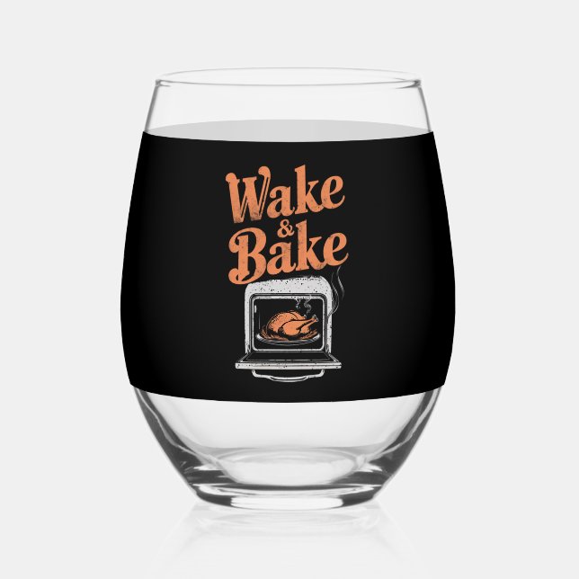 Verre À Vin Sans Pied Dîner de dinde Wake Bake drôle de Thanksgiving  (Recto)