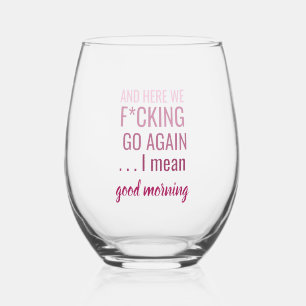 Verre À Vin Sans Pied Et on y va de nouveau, je veux dire bonjour