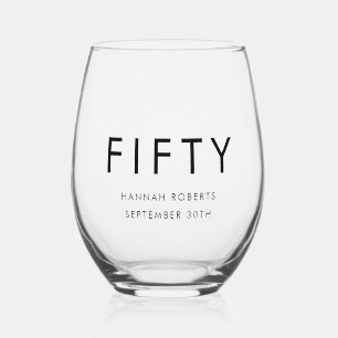 Verre À Vin Sans Pied Fête d'anniversaire 50 ans Moderne Fifty Nom Date 