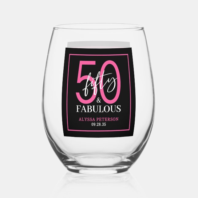 Verre À Vin Sans Pied Fifty and Fabulous Script 50th Birthday (Recto)