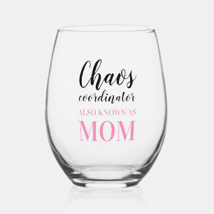 Verre À Vin Sans Pied Le coordinateur du Chaos connaît aussi Maman Funny