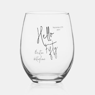 Verre À Vin Sans Pied Moderne Bonjour Cinquante Nom Date 50e Anniversair