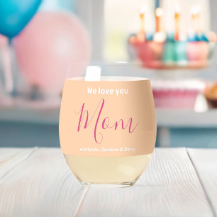 Verre À Vin Sans Pied Nous t'aimons Maman Joyeux Fête des mères Noms per
