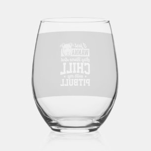 Verre À Vin Sans Pied Pitbull Reste à la Maison et Design Chill