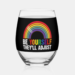 Verre À Vin Sans Pied Soyez vous-même, ils s'adapteront LGBTQ Arc-en-cie