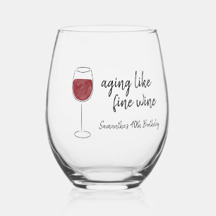 Verre À Vin Sans Pied Vieillir Comme Vin Fin Vin Rouge Anniversaire