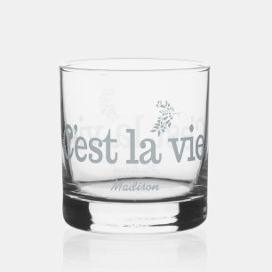 Verre À Whisky C'est La Vie nom personnalisé