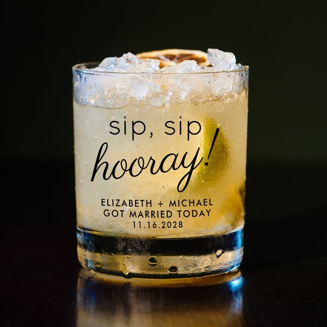 Verre À Whisky Fun Sip Sip Hooray Mariage Favoriser (Créateur téléchargé)