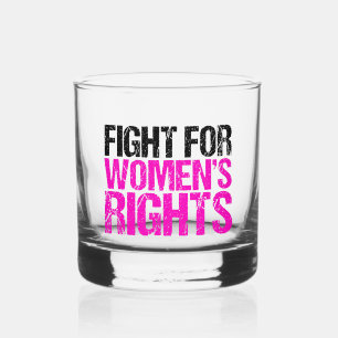 Verre À Whisky Lutte pour les droits des femmes féministe
