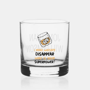 Verre À Whisky Personnalisé Drôle Je Fais Disparaître Whiskey
