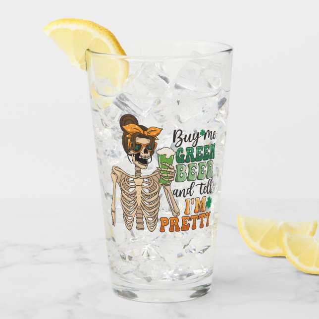 Verre Acheter Me Bière Verte - Squelette | Saint Patrick (Devant glace)