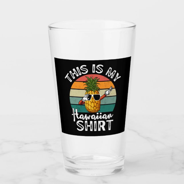 Verre Aiguille C'Est Mon Hawaïen Qui Boit (Devant)