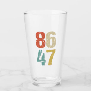 Verre Anti-Trump - 86 47 Je