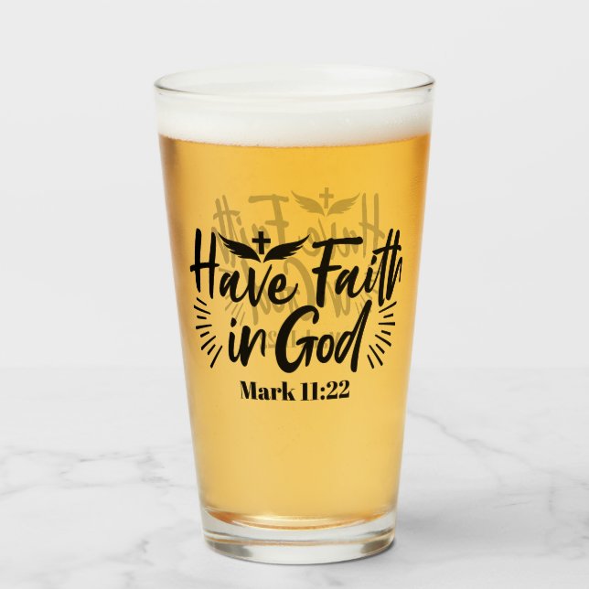 Verre Ayez foi en Dieu Mark 11:22 Citation Inspirationne (Devant (rempli))