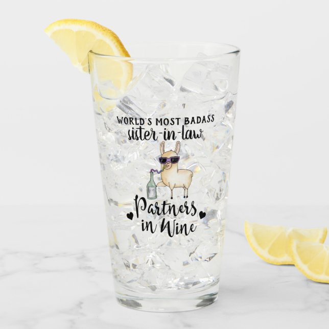 Verre BADASS Soeur En Droit Partenaires Dans Le Vin Drôl (Devant glace)