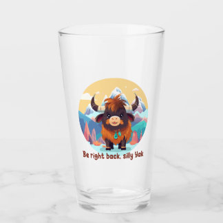 Verre Be right back, silly Yak