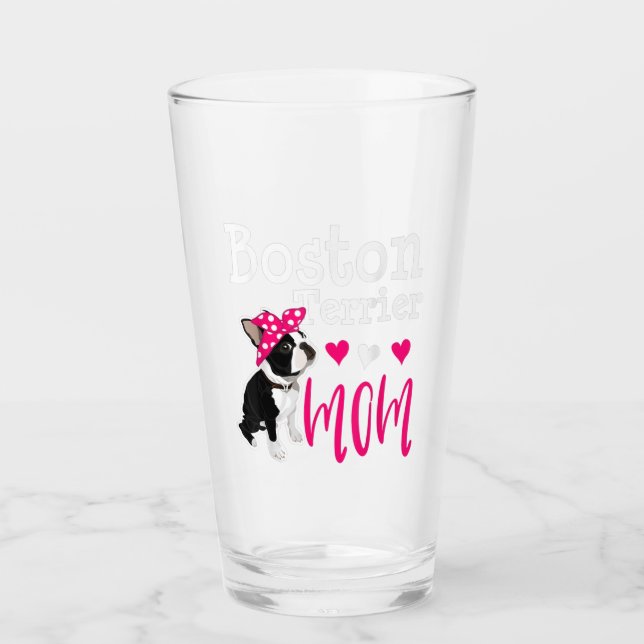 Verre Boston Terrier Chien Maman Propriétaire Cute Funny (Devant)