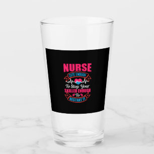 Verre Cadeau infirmière Infirmière Assez Mignonne Pour