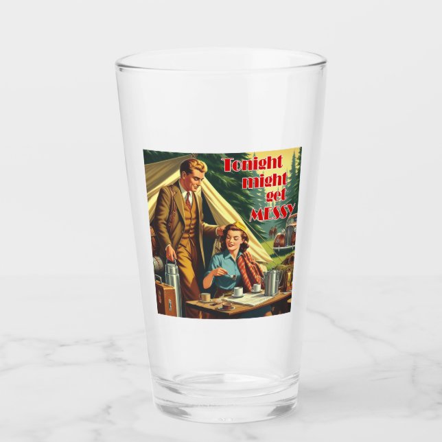 Verre Ce Soir Pourrait Être Dur Camping (Devant)