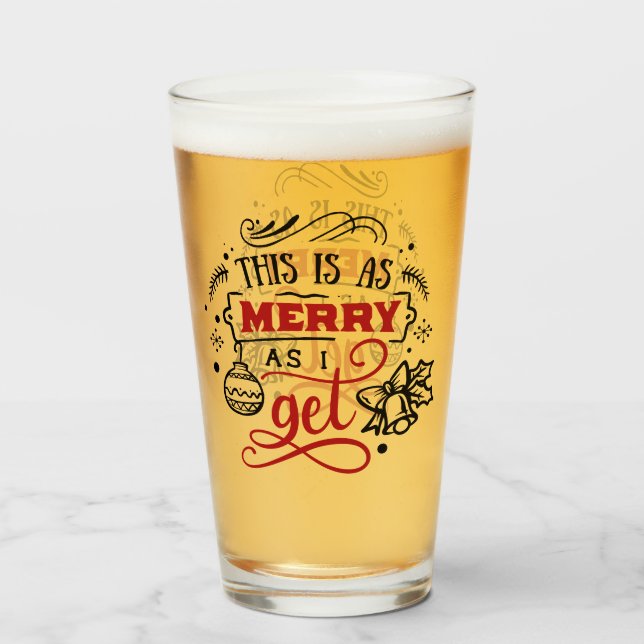 Verre C'est aussi joyeux que je l'ai | Fun de Noël (Devant (rempli))