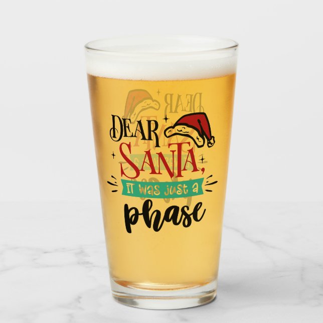 Verre Cher Père Noël, ce n'était qu'une phase | Noël drô (Devant (rempli))