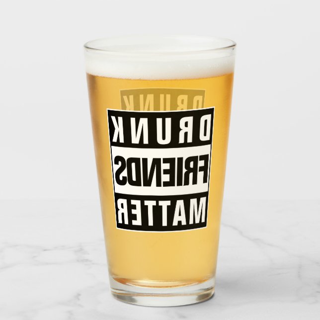 Verre Citation Ami Drunk (Devant (rempli))
