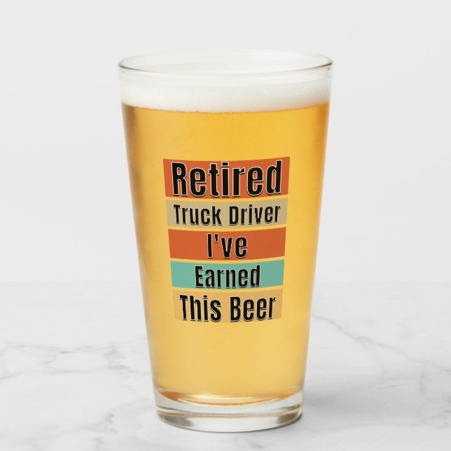 Verre Conducteur de camion retraité. J'ai gagné cette bi (Devant (rempli))