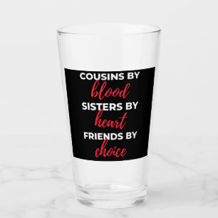 Verre Cousins By Blood Sisters