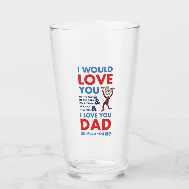 Verre Dr Seuss | Je T'Aime Papa Tant Que Tu Vois (Devant)