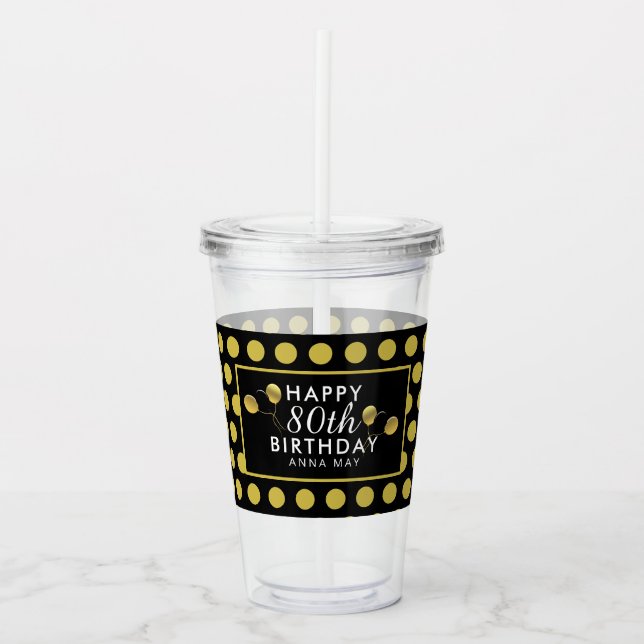 Verre En Acrylique 80e anniversaire Black Gold Pois personnalisés (Devant)