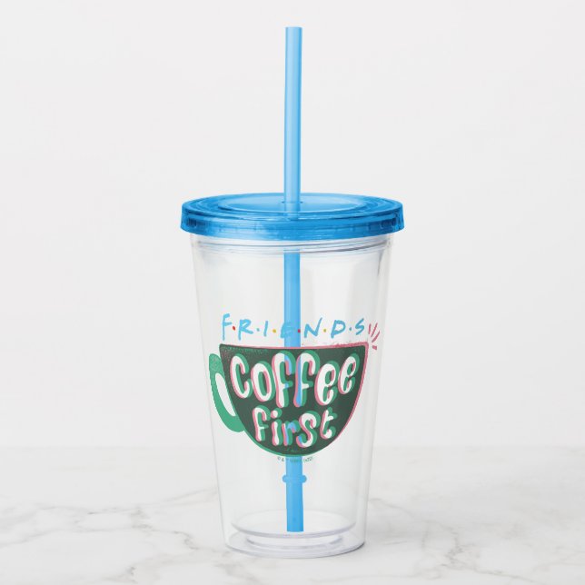 Verre En Acrylique AMIS™ | Café d'abord (Devant)