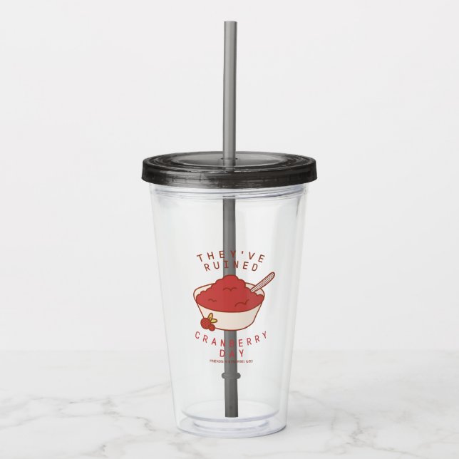 Verre En Acrylique AMIS™ | Ils ont ruiné Cranberry Day (Devant)