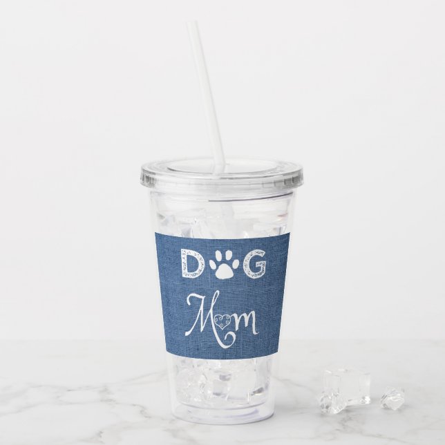 Verre En Acrylique Bleu Burlap Chien maman Tumbler acrylique (Devant glace)