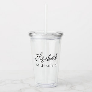 Verre En Acrylique Bridesmaid Moderne Minimaliste Script Bachelorette
