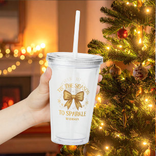 Verre En Acrylique C'est la saison pour briller Noël Fêtes Or