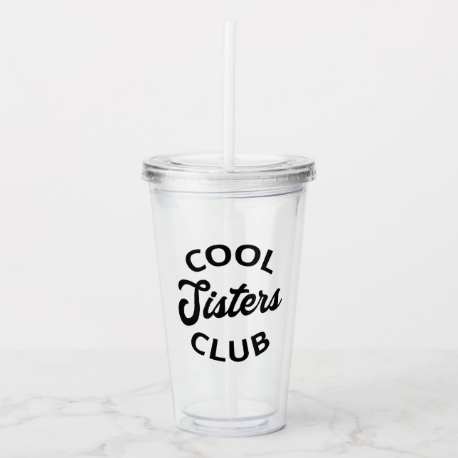 Verre En Acrylique Cool Sisters Club I (Devant)