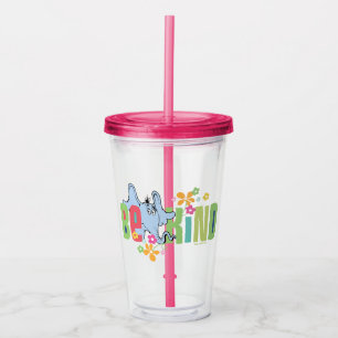 Verre En Acrylique Dr. Seuss Horton Entend un Qui Soyez Gentil