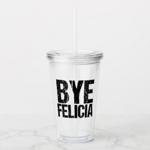 Verre En Acrylique Felicia secondaire Meme drôle