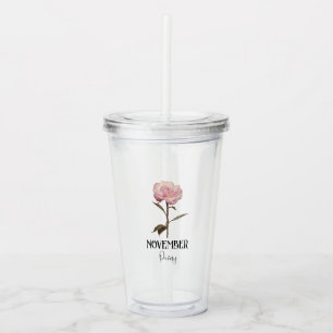 Verre En Acrylique Fleur de naissance NOVEMBRE Anniversaire Peony ros