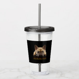 Verre En Acrylique Frenchie Mama T Femmes French Bulldog Cadeau Chien