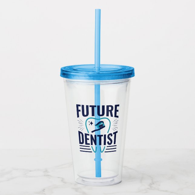 Verre En Acrylique Futur étudiant de l'école dentaire dentiste (Devant)