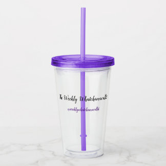 Verre En Acrylique Le Whatchamacallit hebdomadaire