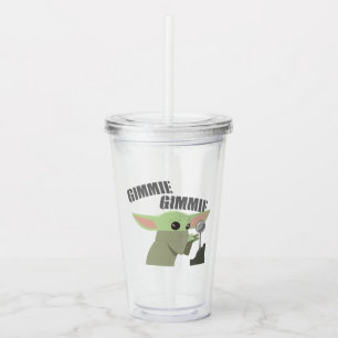 Verre En Acrylique L'Enfant   Gimmie, Gimmie