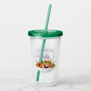Verre En Acrylique Mangez plus de plantes frais motivation salade let