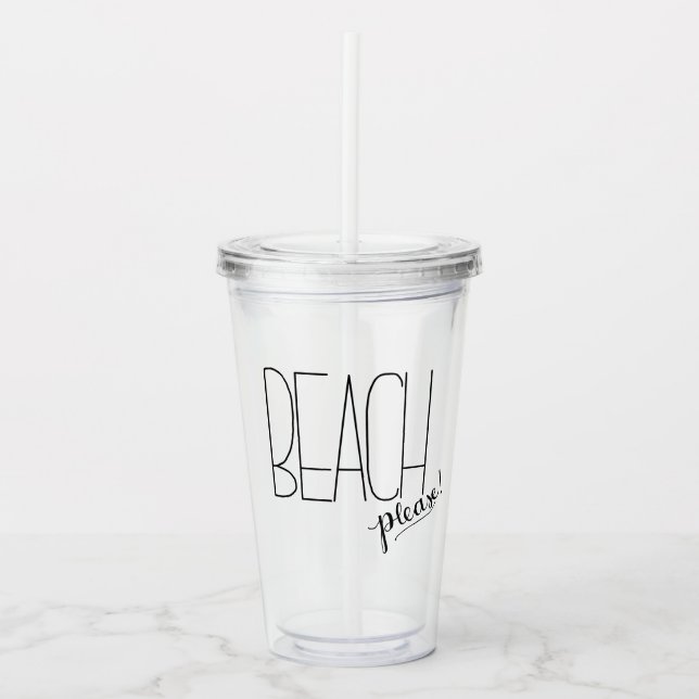 Verre En Acrylique Plage S'Il Vous Plaît Tumbler Isolé (Devant)
