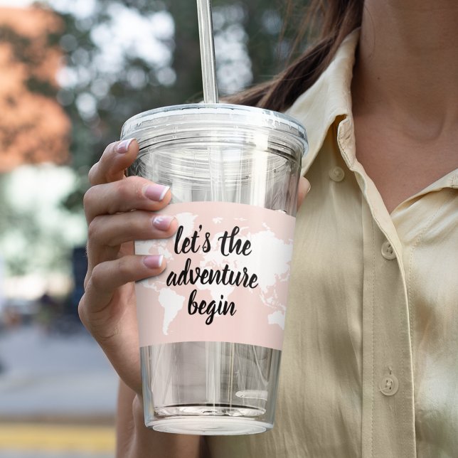 Verre En Acrylique Positive rose Commençons l'aventure Carte du Monde (Créateur téléchargé)