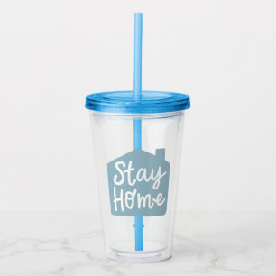 Verre En Acrylique Rester à la maison
